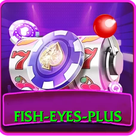 fish eyes - VIP Champion - 2
